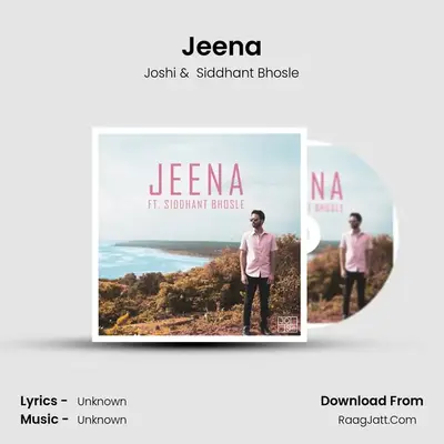Jeena MP3 Song by Joshi Cover