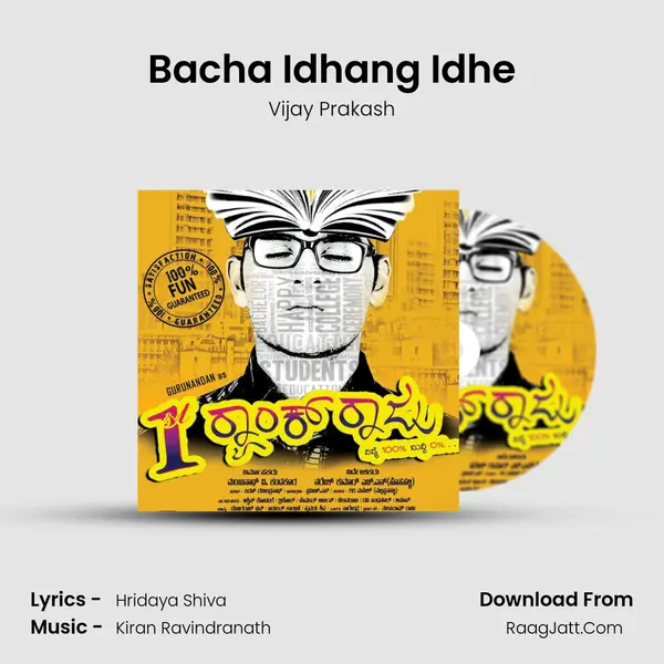 Bacha Idhang Idhe MP3 Song by Vijay Prakash Cover