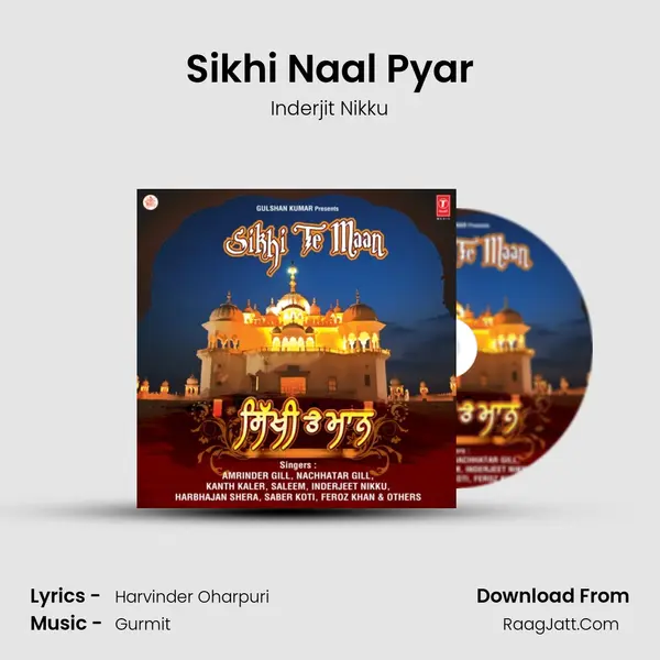 Sikhi Naal Pyar MP3 Song by Inderjit Nikku Cover