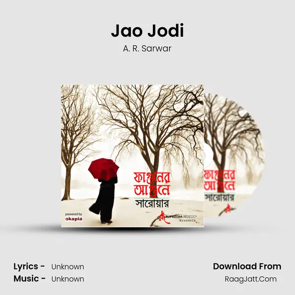 Jao Jodi MP3 Song by A. R. Sarwar Cover