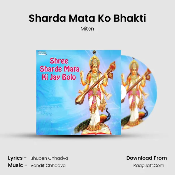 Sharda Mata Ko Bhakti MP3 Song by Miten Cover