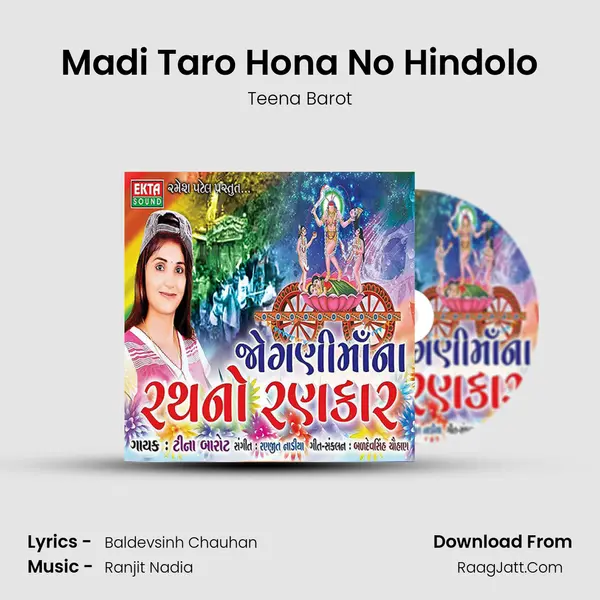 Madi Taro Hona No Hindolo MP3 Song by Teena Barot Cover