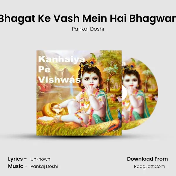 Bhagat Ke Vash Mein Hai Bhagwan MP3 Song by Pankaj Doshi Cover