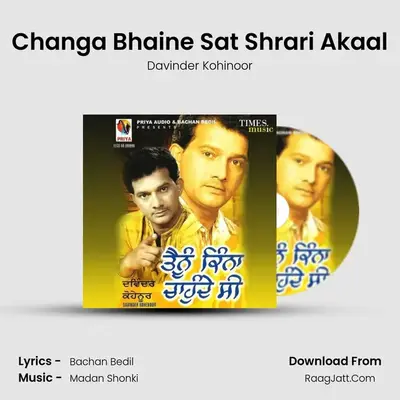 Changa Bhaine Sat Shrari Akaal MP3 Song by Davinder Kohinoor Cover