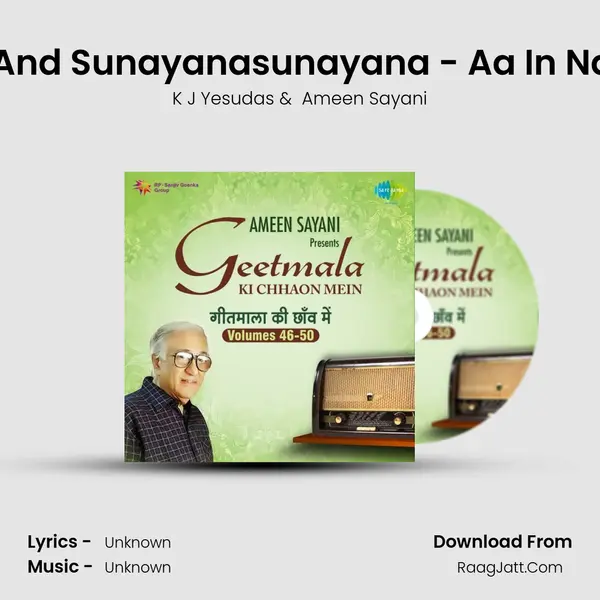 Commentary And Sunayanasunayana - Aa In Nazaron Ko Tum MP3 Song by K J Yesudas Cover