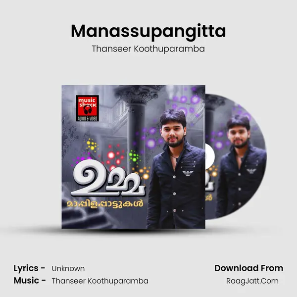 Manassupangitta MP3 Song by Thanseer Koothuparamba Cover