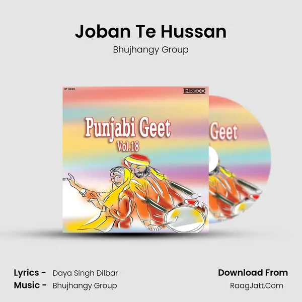 Joban Te Hussan MP3 Song by Bhujhangy Group Cover