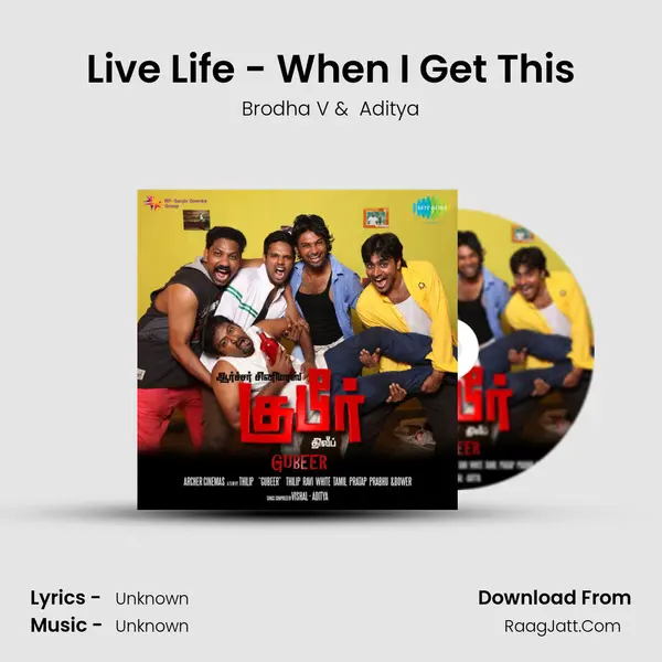 Live Life - When I Get This MP3 Song by Brodha V Cover