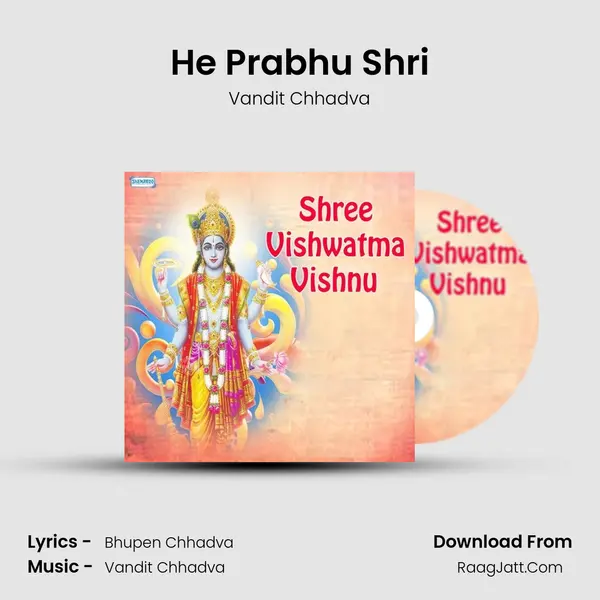 He Prabhu Shri MP3 Song by Vandit Chhadva Cover