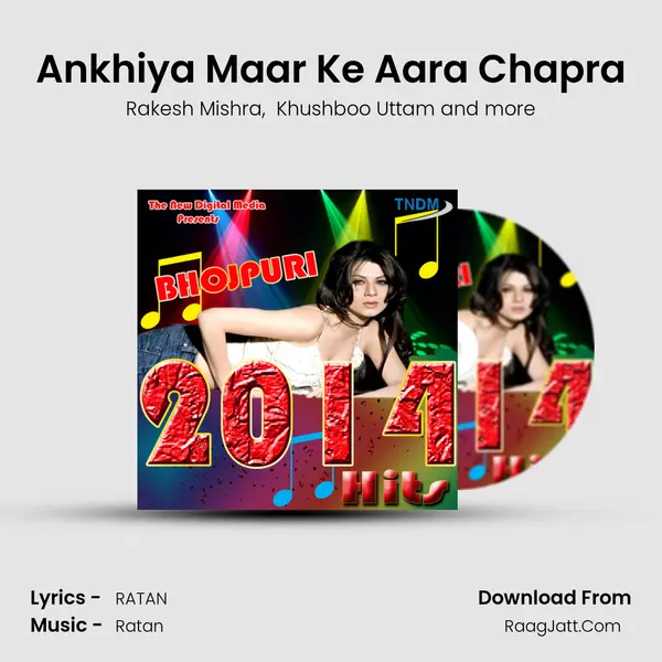 Ankhiya Maar Ke Aara Chapra MP3 Song by Rakesh Mishra Cover
