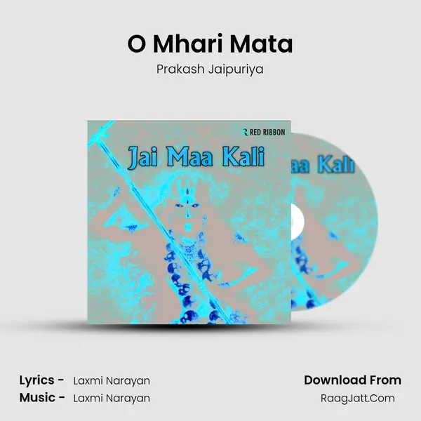 O Mhari Mata MP3 Song by Prakash Jaipuriya Cover