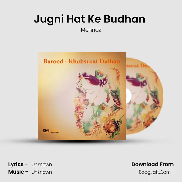 Jugni Hat Ke Budhan (From 