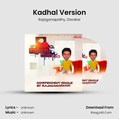Kadhal Version MP3 Song by Rajaganapathy Cover