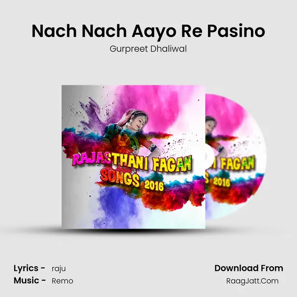 Nach Nach Aayo Re Pasino Cover