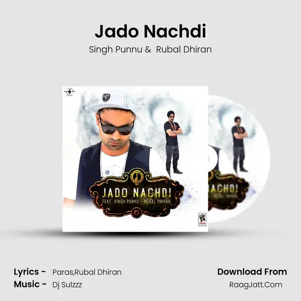 Jado Nachdi - Singh Punnu
