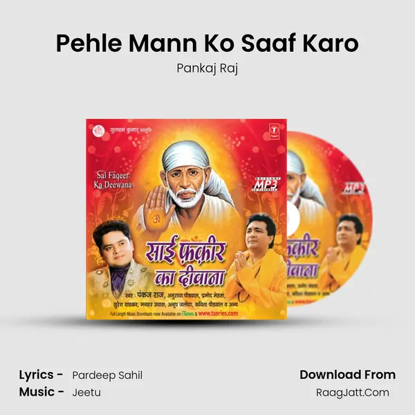 Pehle Mann Ko Saaf Karo MP3 Song by Pankaj Raj Cover