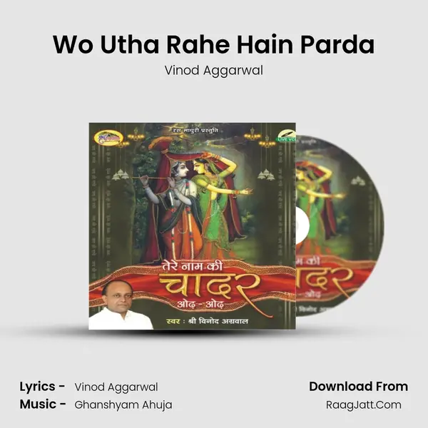 Wo Utha Rahe Hain Parda MP3 Song by Vinod Aggarwal Cover