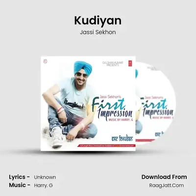 Kudiyan MP3 Song by Jassi Sekhon Cover