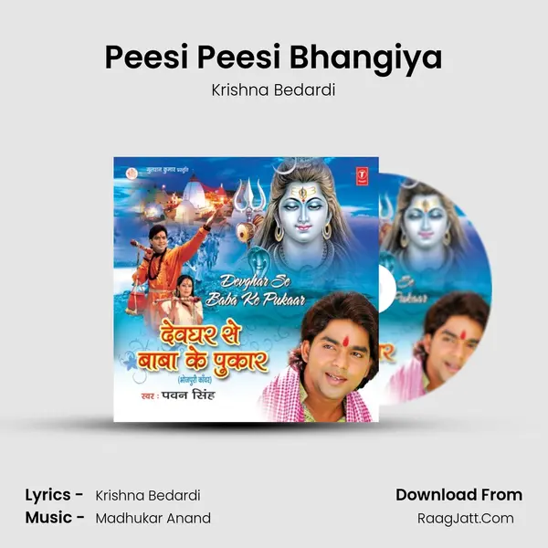 Peesi Peesi Bhangiya MP3 Song by Krishna Bedardi Cover