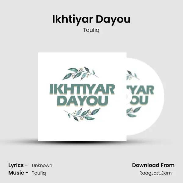 Ikhtiyar Dayou - 