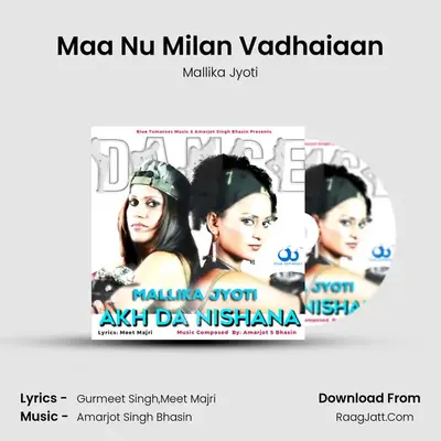 Maa Nu Milan Vadhaiaan MP3 Song by Mallika Jyoti Cover