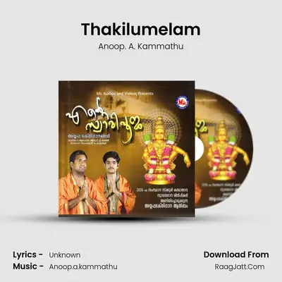 Thakilumelam MP3 Song by Anoop. A. Kammathu Cover