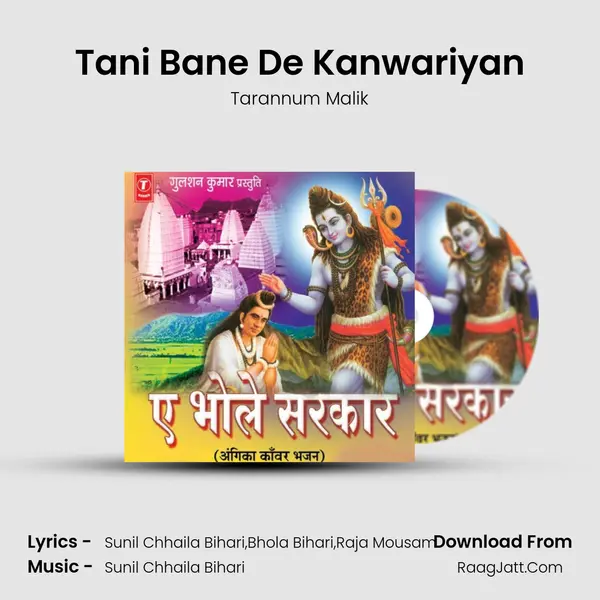 Tani Bane De Kanwariyan MP3 Song by Tarannum Malik Cover