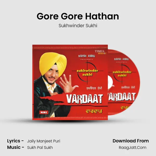 Gore Gore Hathan MP3 Song by Sukhwinder Sukhi Cover