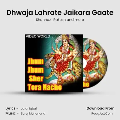 Dhwaja Lahrate Jaikara Gaate MP3 Song by Shahnaz Cover