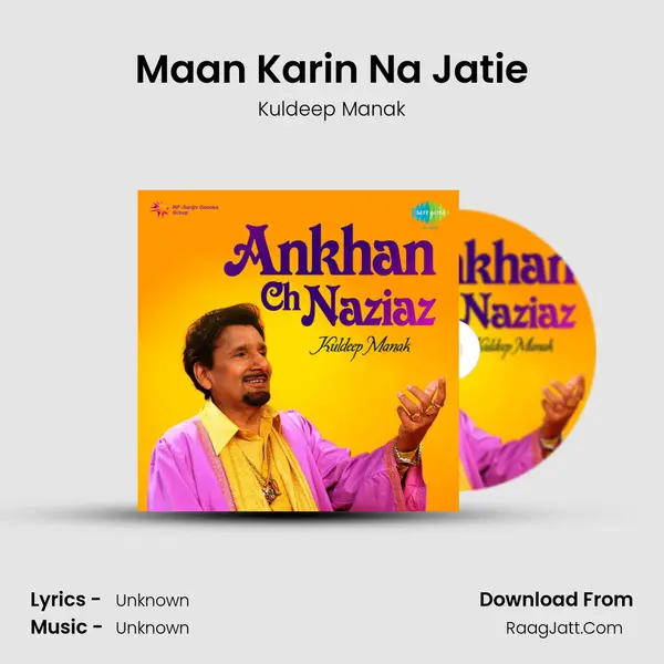 Maan Karin Na Jatie MP3 Song by Kuldeep Manak Cover