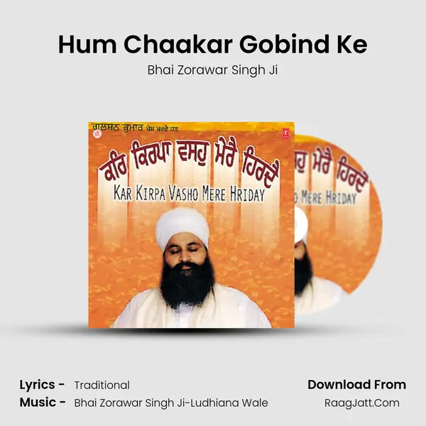 Hum Chaakar Gobind Ke MP3 Song by Bhai Zorawar Singh Ji Cover