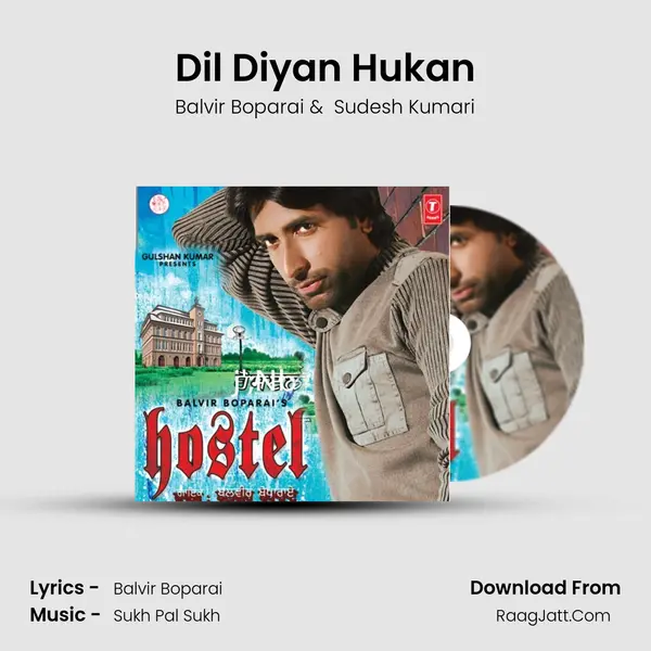 Dil Diyan Hukan MP3 Song by Balvir Boparai Cover