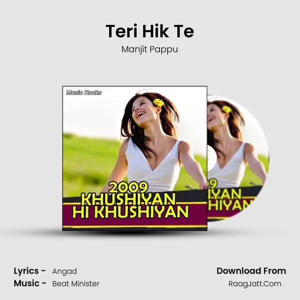 Teri Hik Te MP3 Song by Manjit Pappu Cover