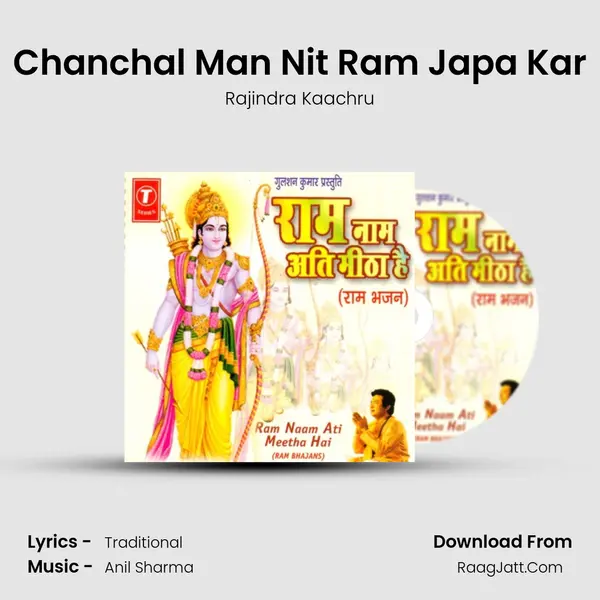 Chanchal Man Nit Ram Japa Kar MP3 Song by Rajindra Kaachru Cover