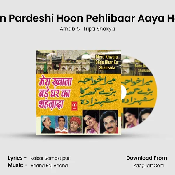 Main Pardeshi Hoon Pehlibaar Aaya Hoon MP3 Song by Arnab Cover