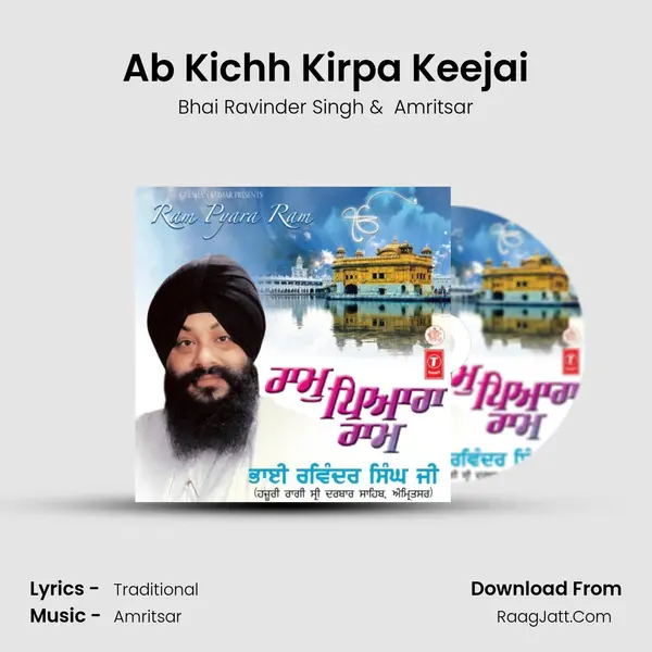 Ab Kichh Kirpa Keejai MP3 Song by Bhai Ravinder Singh Cover