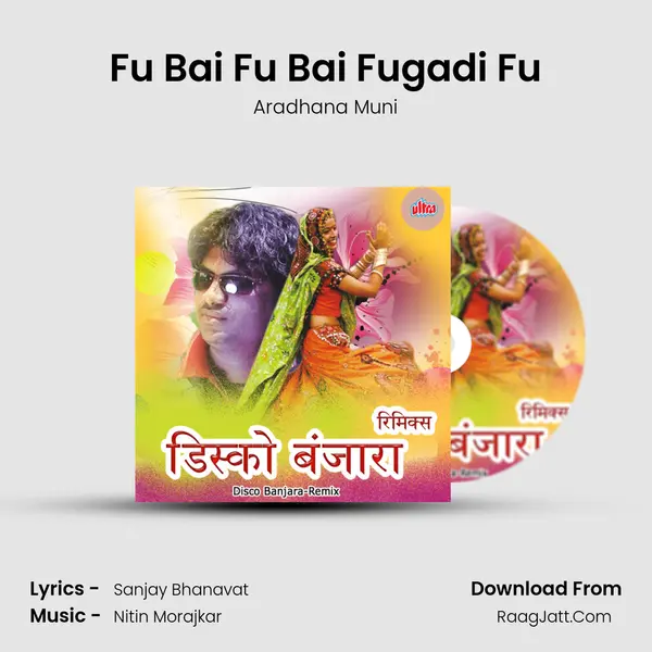 Fu Bai Fu Bai Fugadi Fu MP3 Song by Aradhana Muni Cover