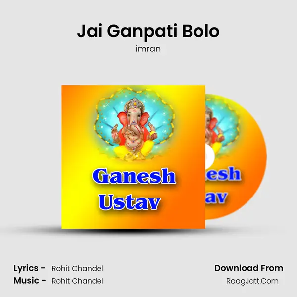 Jai Ganpati Bolo MP3 Song by imran Cover
