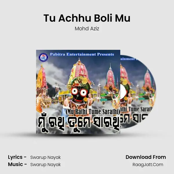Tu Achhu Boli Mu MP3 Song by Mohd Aziz Cover