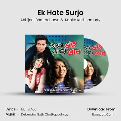 Ek Hate Surjo MP3 Song by Abhijeet Bhattacharya Cover