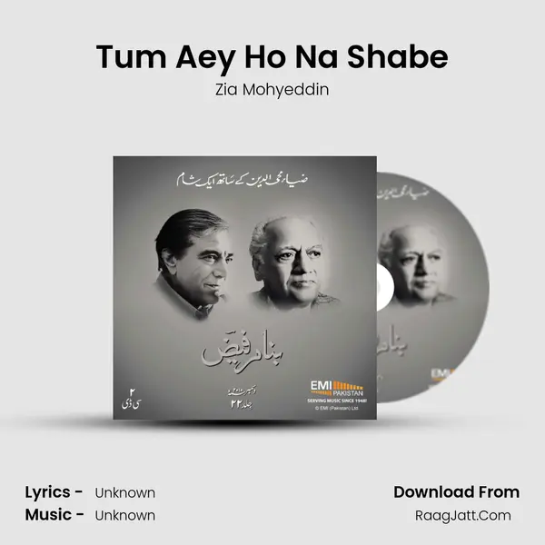 Tum Aey Ho Na Shabe MP3 Song by Zia Mohyeddin Cover