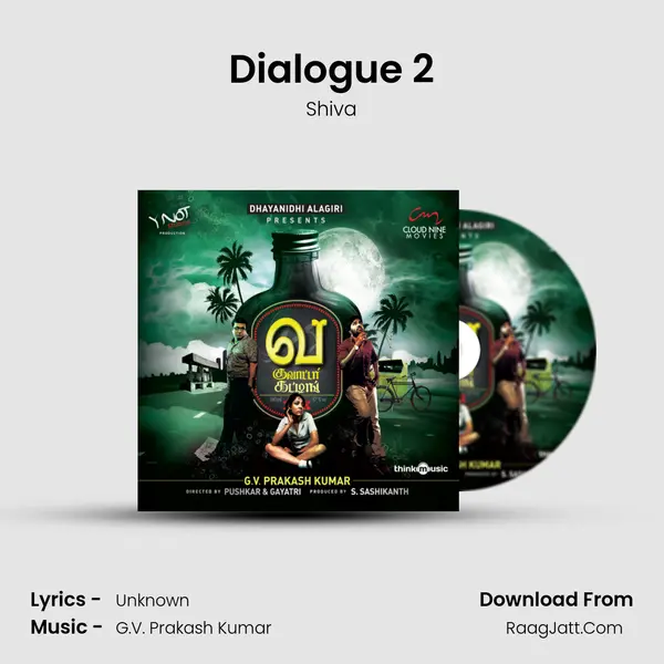 Dialogue 2 MP3 Song by Shiva Cover