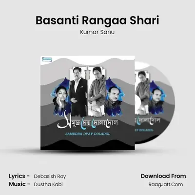 Basanti Rangaa Shari MP3 Song by Kumar Sanu Cover