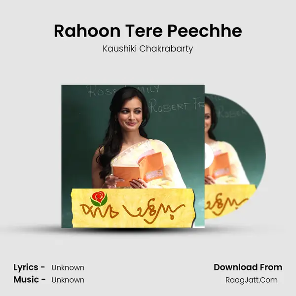Rahoon Tere Peechhe MP3 Song by Kaushiki Chakrabarty Cover