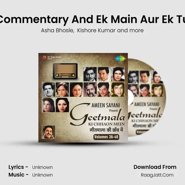 Commentary And Ek Main Aur Ek Tu MP3 Song by Asha Bhosle Cover
