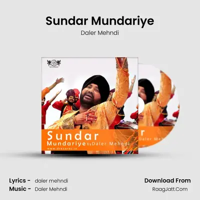 Sundar Mundariye - Daler Mehndi