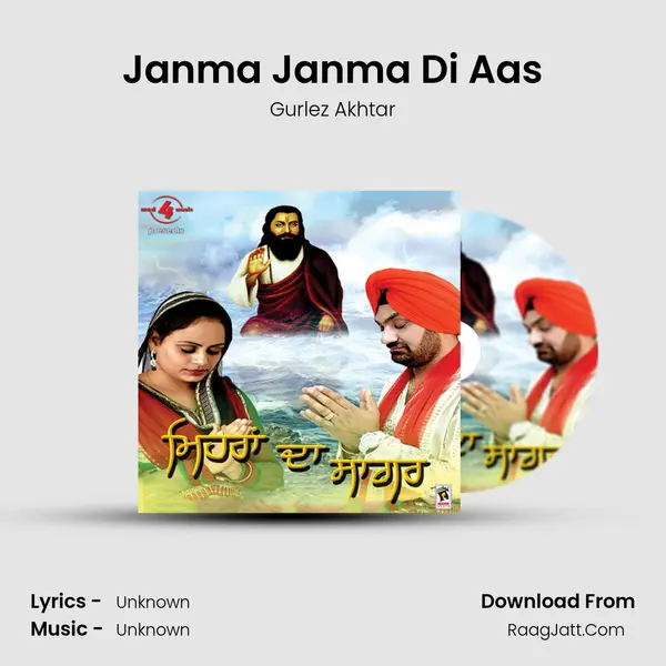 Janma Janma Di Aas MP3 Song by Gurlez Akhtar Cover