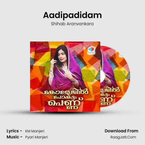 Aadipadidam MP3 Song by Shihab Aranvankara Cover