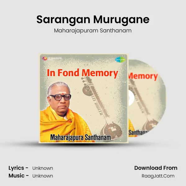 Sarangan Murugane MP3 Song by Maharajapuram Santhanam Cover