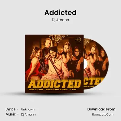 Addicted - Dj A. Sen